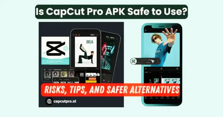 CapCut Pro APK Safe to Use
