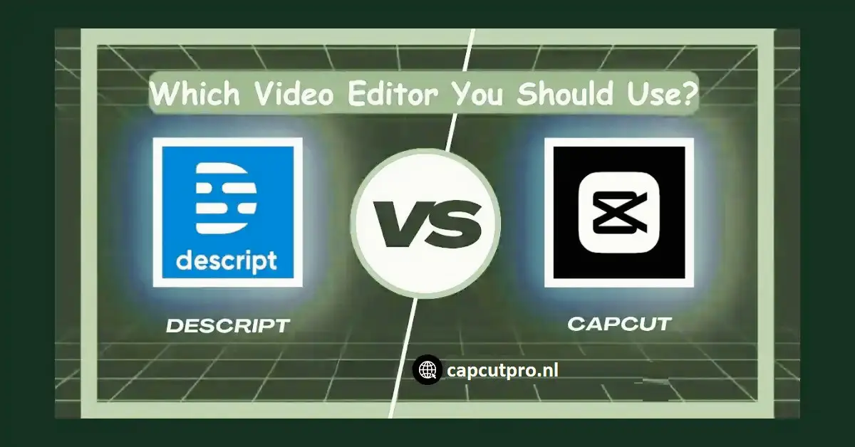 Descript vs CapCut