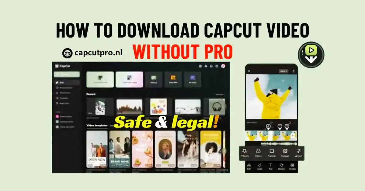 Download CapCut Video Without Pro