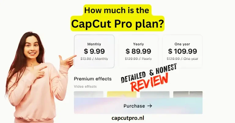 How Much Is the CapCut Pro Plan