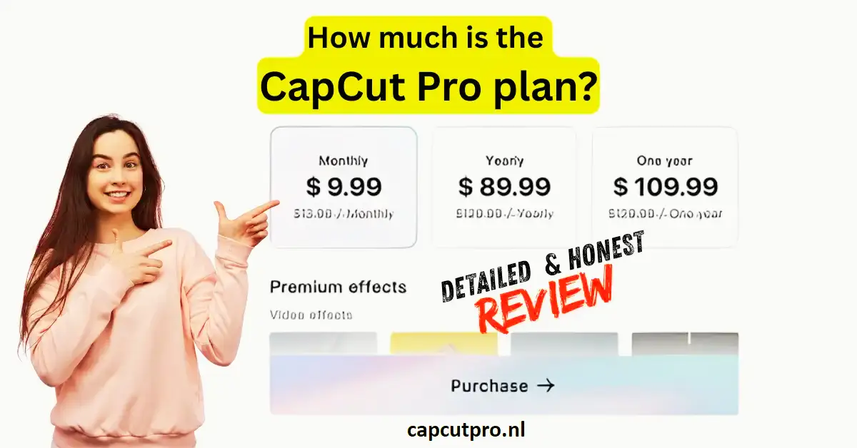 How Much Is the CapCut Pro Plan