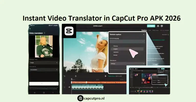 Instant Video Translator in CapCut Pro APK 2026