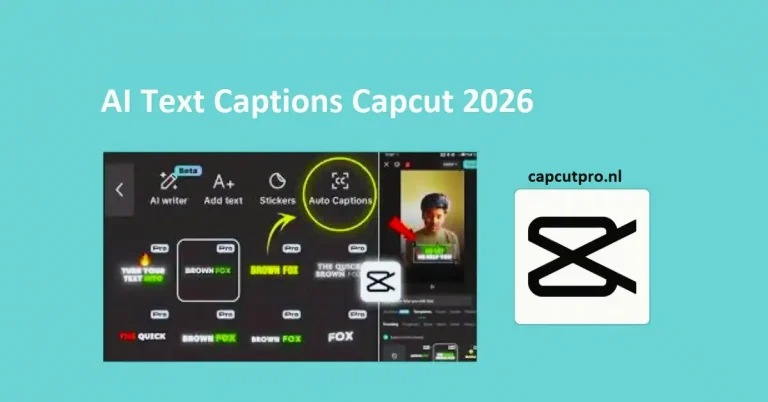 AI Text Captions Capcut 2026