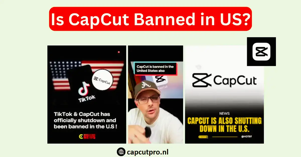 Is CapCut Banned in US