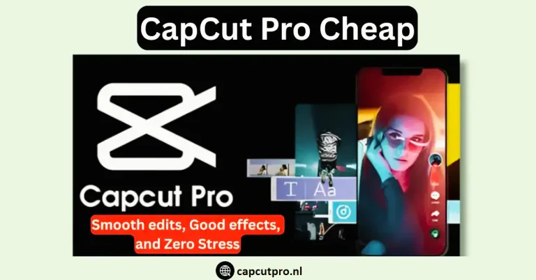 CapCut Pro Cheap
