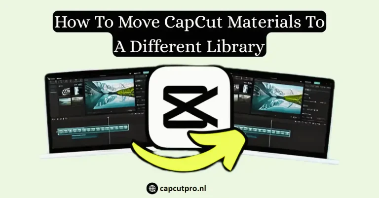 Move CapCut Materials To A Different Library