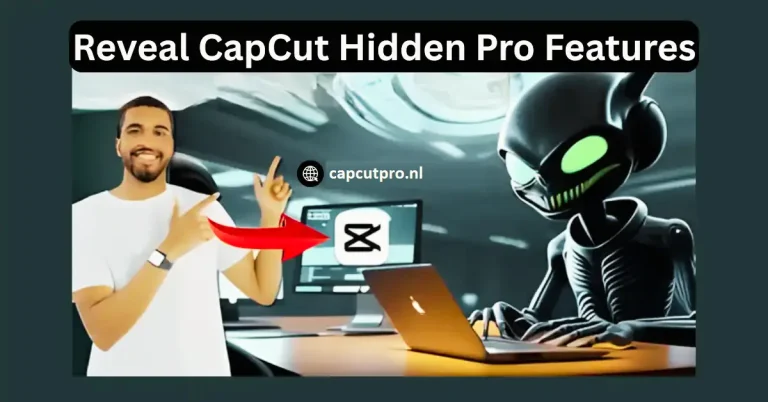 CapCut Hide Pro Features