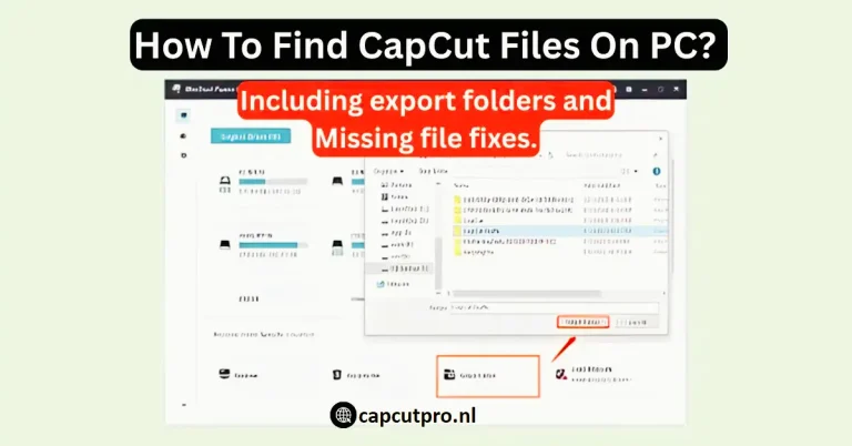 How To Find CapCut Files On PC Easily in 2026