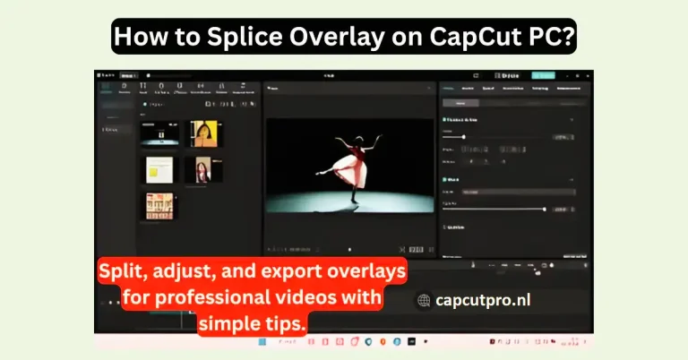 How to Splice Overlay on CapCut PC