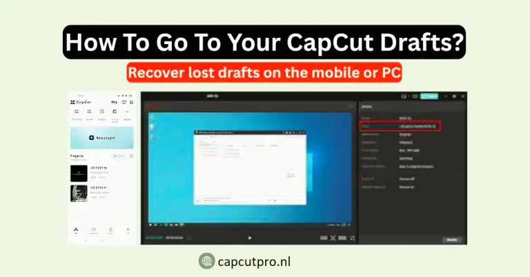 How To Go To Your CapCut Drafts