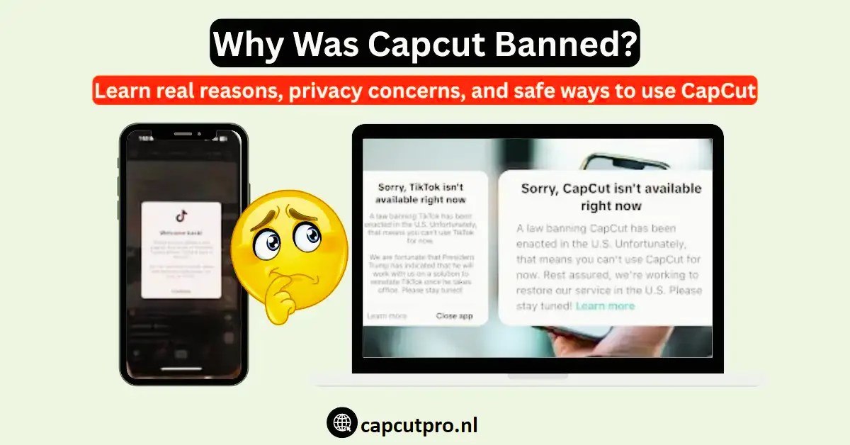Why Was Capcut Banned