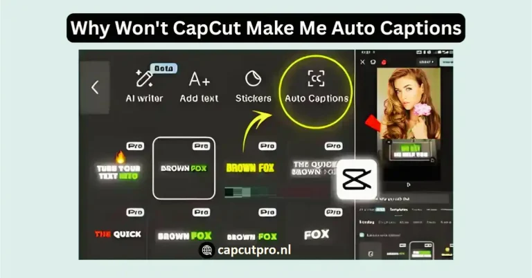 Why Won’t CapCut Make Me Auto Captions